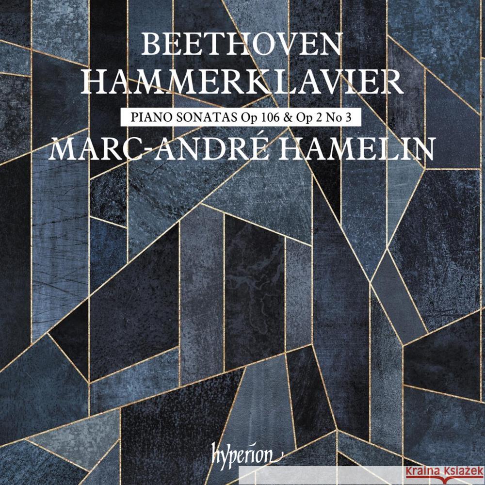 Hammerklavier - Sonaten Op. 106 & Op. 2 Nr. 3, 1 Audio-CD Beethoven, Ludwig van 0034571284569 Hyperion - książka