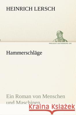 Hammerschläge Lersch, Heinrich 9783842408807 TREDITION CLASSICS - książka