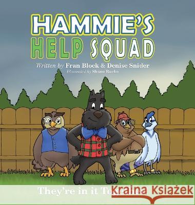 Hammie's Help Squad Snider Denise Snider 9798985799903 Mary F. Block - książka