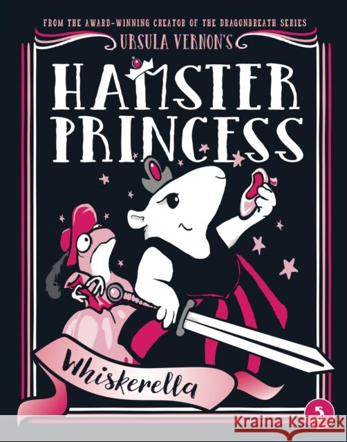 Hamster Princess: Whiskerella Ursula Vernon 9780399186554 Dial Books - książka