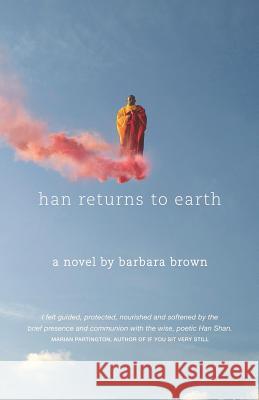 Han Returns to Earth Li Wei Barbara Brown 9781731246806 Independently Published - książka