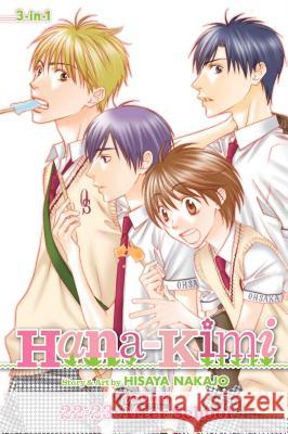 Hana-Kimi (3-In-1 Edition), Vol. 8, 8: Includes Vols. 22 and 23 Nakajo, Hisaya 9781421554860 Viz Media - książka