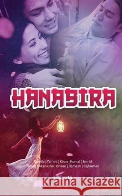Hanabira Romila Chitturi, Yamini Aggarwal, Kiran Hiwale 9789364948241 Ukiyoto Publishing - książka