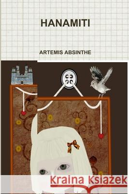 Hanamiti Artemis Absinthe 9782918378037 E.L.E. Paris XIII France - książka