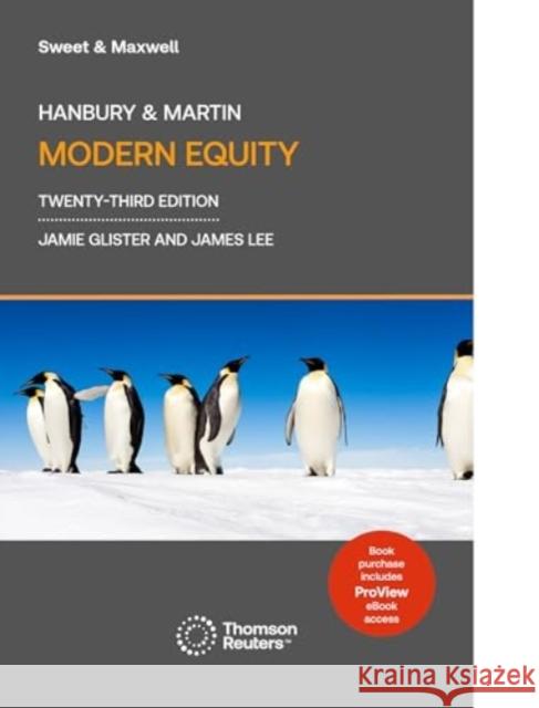 Hanbury & Martin Modern Equity: (ProView eBook included) Professor James Lee 9780414119857 Sweet & Maxwell Ltd - książka