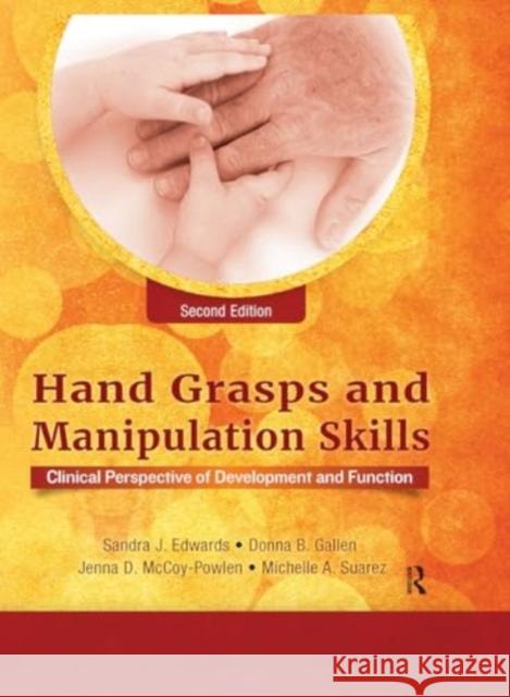 Hand Grasps and Manipulation Skills Michelle A. Suarez 9781032957333 Taylor & Francis Ltd - książka