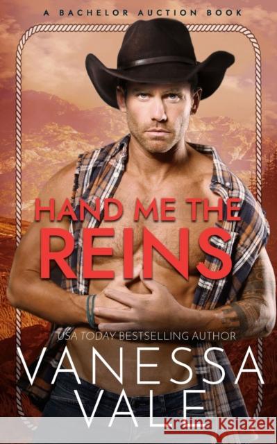 Hand Me The Reins Vanessa Vale 9781795926195 Bridger Media - książka