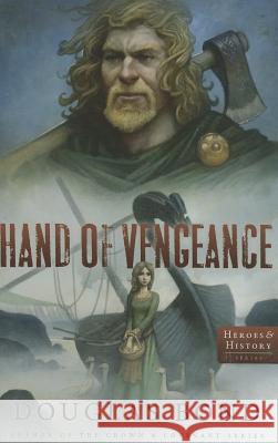 Hand of Vengeance Douglas E. Bond 9781596382152 P&r Publishing - książka