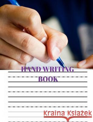 Hand Writing Book: Practice Hand Writing Book Wealthgenius Publisher 9781719486279 Createspace Independent Publishing Platform - książka