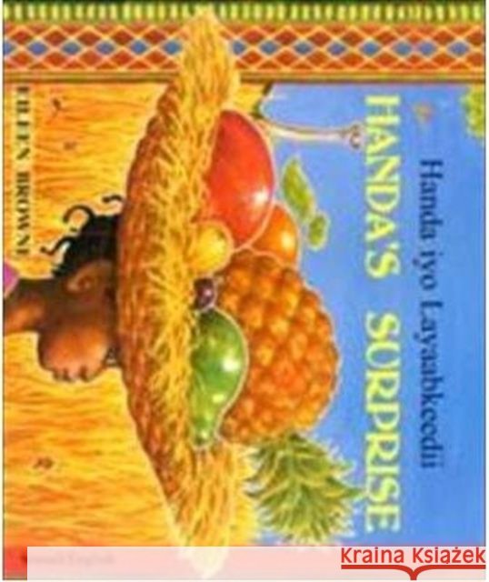 Handa's Surprise in Somali and English Eileen Browne 9781852694760 Mantra Lingua - książka