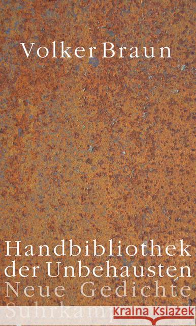 Handbibliothek der Unbehausten : Neue Gedichte Braun, Volker 9783518425435 Suhrkamp - książka