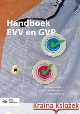 Handboek EVV en GVP Nicolien Va Carla Va Marjan Va 9789036809269 Bohn Stafleu Van Loghum - książka