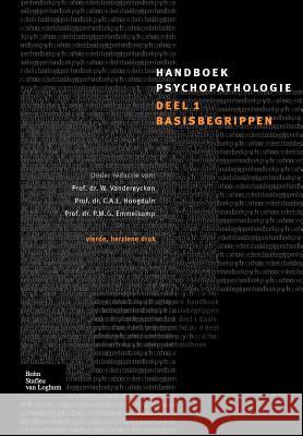 Handboek Psychopathologie W. Vandereycken C. a. L. Hoogduin P. M. G. Emmelkamp 9789031353095 Springer - książka