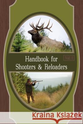 Handbook for Shooters and Reloaders Parker O Ackley 9781626541016 Echo Point Books & Media - książka