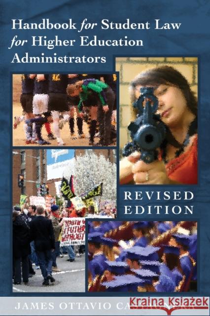Handbook for Student Law for Higher Education Administrators - Revised Edition Brown II, Christopher 9781433124662 Peter Lang Publishing Inc - książka