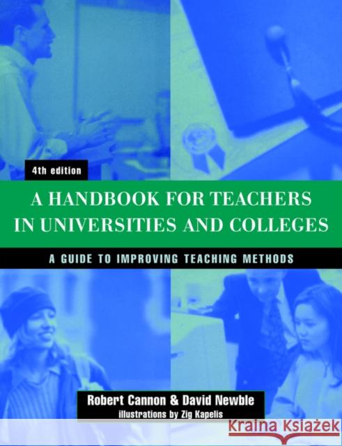 Handbook for Teachers in Universities and Colleges David Newble Robert Cannon 9780749431815 Taylor & Francis Group - książka