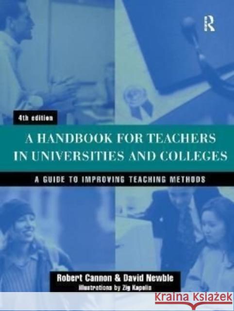 Handbook for Teachers in Universities and Colleges David Newble Robert Cannon 9781138153035 Routledge - książka