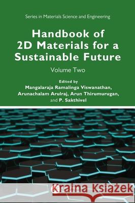 Handbook of 2D Materials for a Sustainable Future: Volume Two Mangalaraja Ramaling Arulraj Arunachalam Arun Thirumurugan 9781041128212 CRC Press - książka