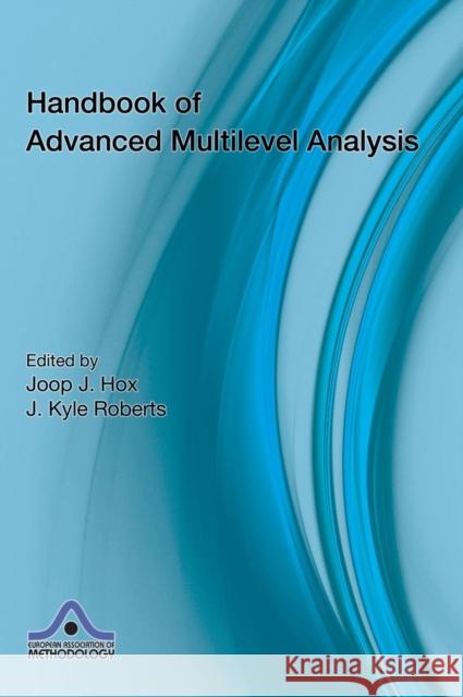 Handbook of Advanced Multilevel Analysis Joop Hox 9781841697222  - książka