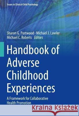 Handbook of Adverse Childhood Experiences  9783031325960 Springer International Publishing - książka