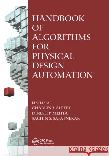 Handbook of Algorithms for Physical Design Automation Charles J. Alpert Dinesh P. Mehta Sachin S. Sapatnekar 9780367403478 Auerbach Publications - książka