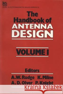 Handbook of Antenna Design Rudge, A. W. 9780906048825 Institution of Engineering and Technology - książka