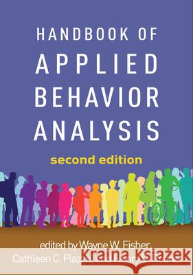 Handbook of Applied Behavior Analysis Fisher, Wayne W. 9781462543762 Guilford Publications - książka