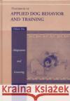 Handbook of Applied Dog Behavior and Training, Adaptation and Learning Lindsay, Steven R. 9780813807546 Iowa State Press