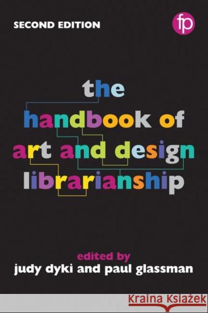 Handbook of Art and Design Librarianship Glassman, Paul 9781783302017 Facet Publishing (ML) - książka