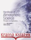 Handbook of Atmospheric Science: Principles and Applications Hewitt, C. Nick 9780632052868 Blackwell Publishers