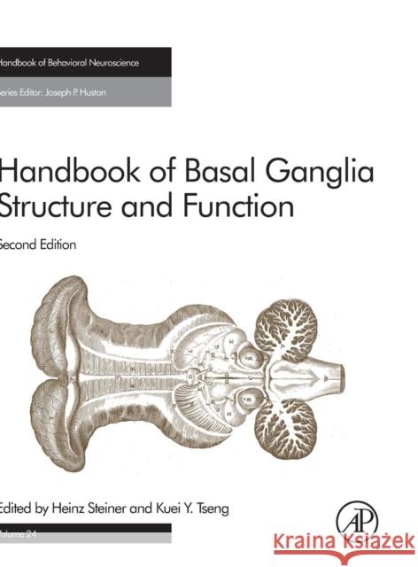 Handbook of Basal Ganglia Structure and Function: Volume 24 Steiner, Heinz 9780128022061 Academic Press - książka