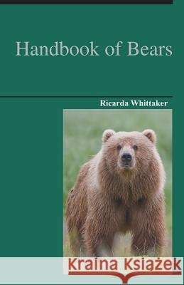 Handbook of Bears Ricarda Whittaker 9789352979820 Scribbles - książka