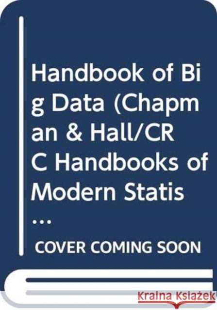 Handbook of Big Data Peter Buhlmann Petros Drineas Michael Kane 9780367330736 CRC Press - książka