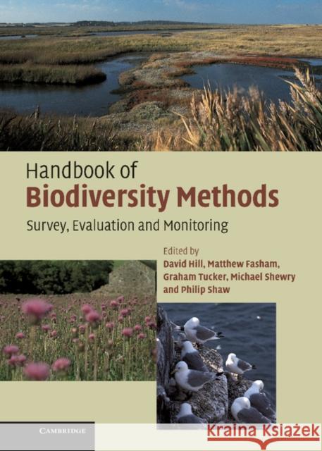 Handbook of Biodiversity Methods: Survey, Evaluation and Monitoring Hill, David 9780521823685  - książka