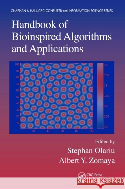 Handbook of Bioinspired Algorithms and Applications Stephan Olariu Albert Y. Zomaya Olariu Olariu 9781584884750 Chapman & Hall/CRC - książka