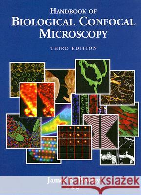 Handbook of Biological Confocal Microscopy James Pawley 9780387259215 Springer - książka