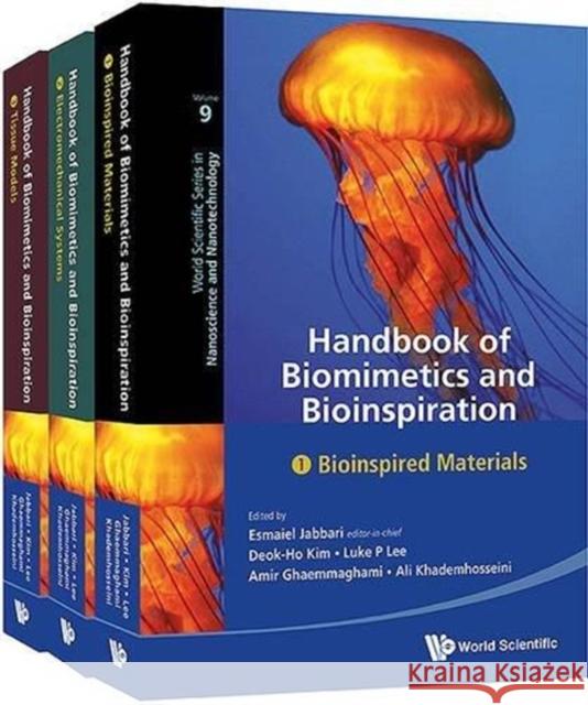 Handbook of Biomimetics and Bioinspiration: Biologically-Driven Engineering of Materials, Processes, Devices, and Systems (in 3 Volumes) Jabbari, Esmaiel 9789814354929 World Scientific Publishing Company - książka