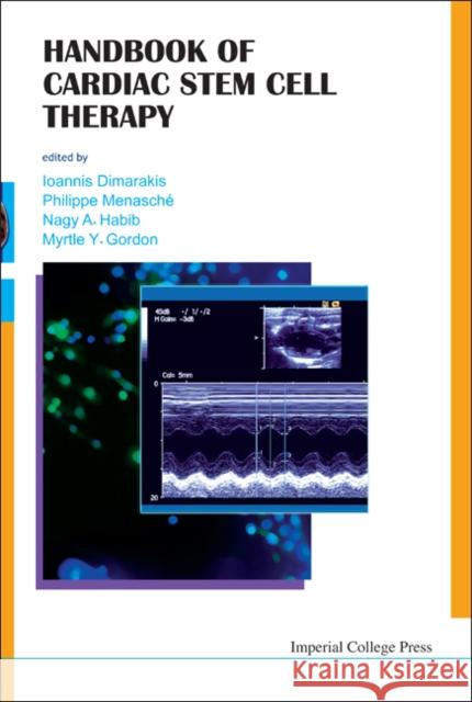 Handbook of Cardiac Stem Cell Therapy Menasche, Philippe 9781848162563 Imperial College Press - książka