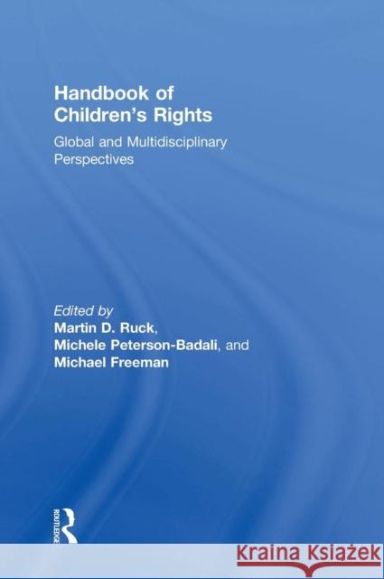 Handbook of Children's Rights: Global and Multidisciplinary Perspectives Martin D. Ruck 9781848724785 Psychology Press - książka