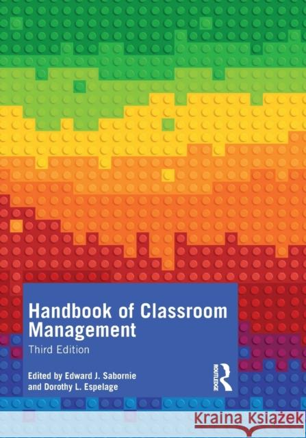 Handbook of Classroom Management Edward J. Sabornie Dorothy L. Espelage 9781032224367 Routledge - książka