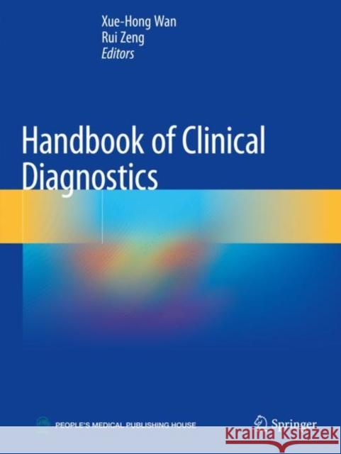 Handbook of Clinical Diagnostics  9789811376795 Springer Singapore - książka