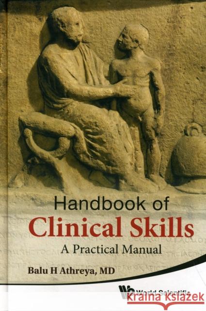 Handbook of Clinical Skills: A Practical Manual Athreya, Balu H. 9789814277075  - książka