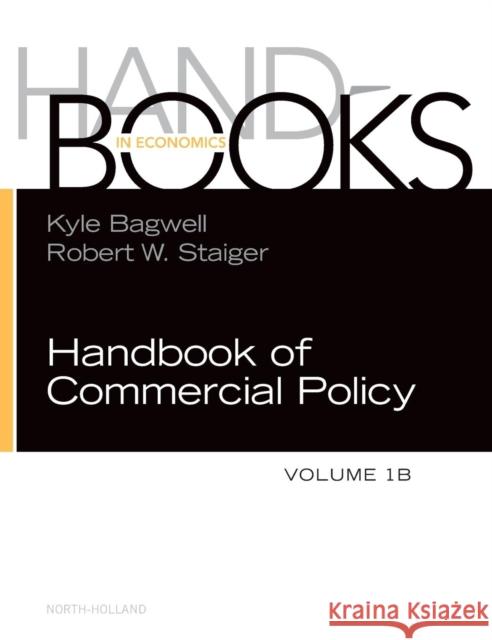 Handbook of Commercial Policy  9780444639226 Handbook of Commercial Policy - książka