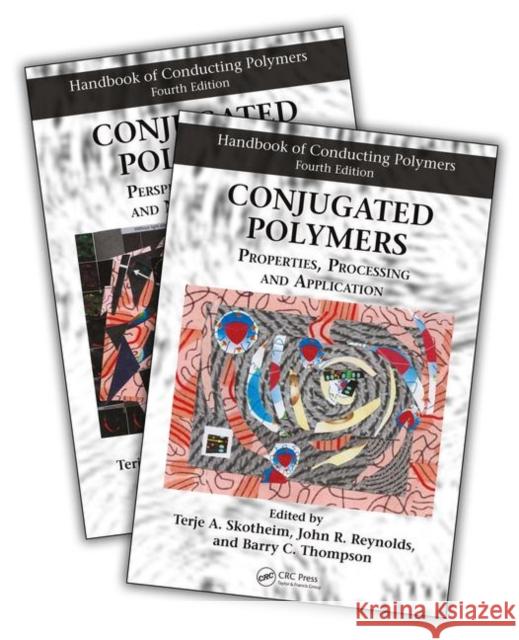 Handbook of Conducting Polymers, Fourth Edition - 2 Volume Set Terje a. Skotheim John Reynolds Barry C. Thompson 9781138065512 CRC Press - książka