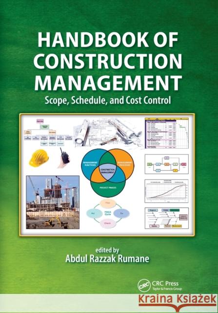 Handbook of Construction Management: Scope, Schedule, and Cost Control Abdul Razzak Rumane 9780367869359 CRC Press - książka