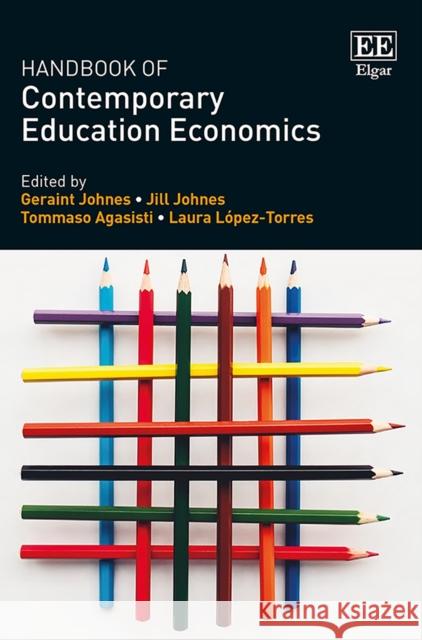 Handbook of Contemporary Education Economics Geraint Johnes Jill Johnes Tommaso Agasisti 9781785369063 Edward Elgar Publishing Ltd - książka