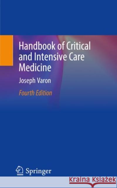 Handbook of Critical and Intensive Care Medicine Joseph Varon 9783030682699 Springer - książka