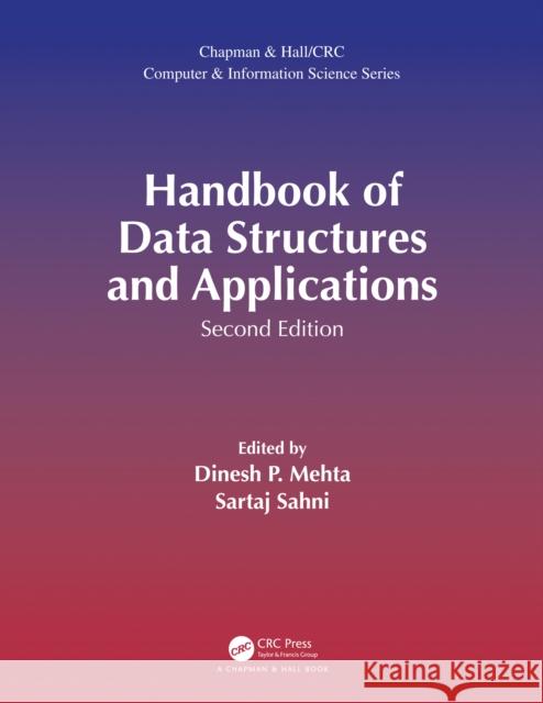 Handbook of Data Structures and Applications Dinesh P. Mehta Sartaj Sahni 9780367572006 CRC Press - książka