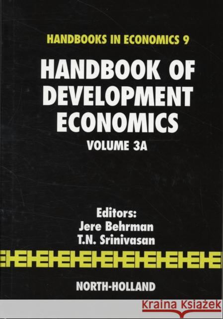 Handbook of Development Economics: Volume 3a Behrman, J. 9780444823014  - książka