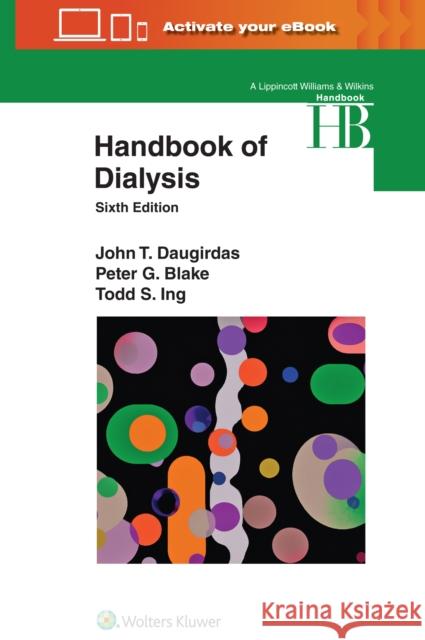 Handbook of Dialysis Todd S. Ing 9781975159436 Wolters Kluwer Health - książka